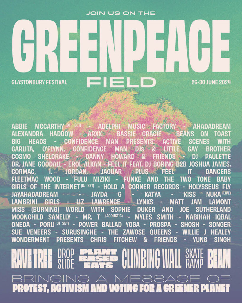 Greenpeace Field Lineup